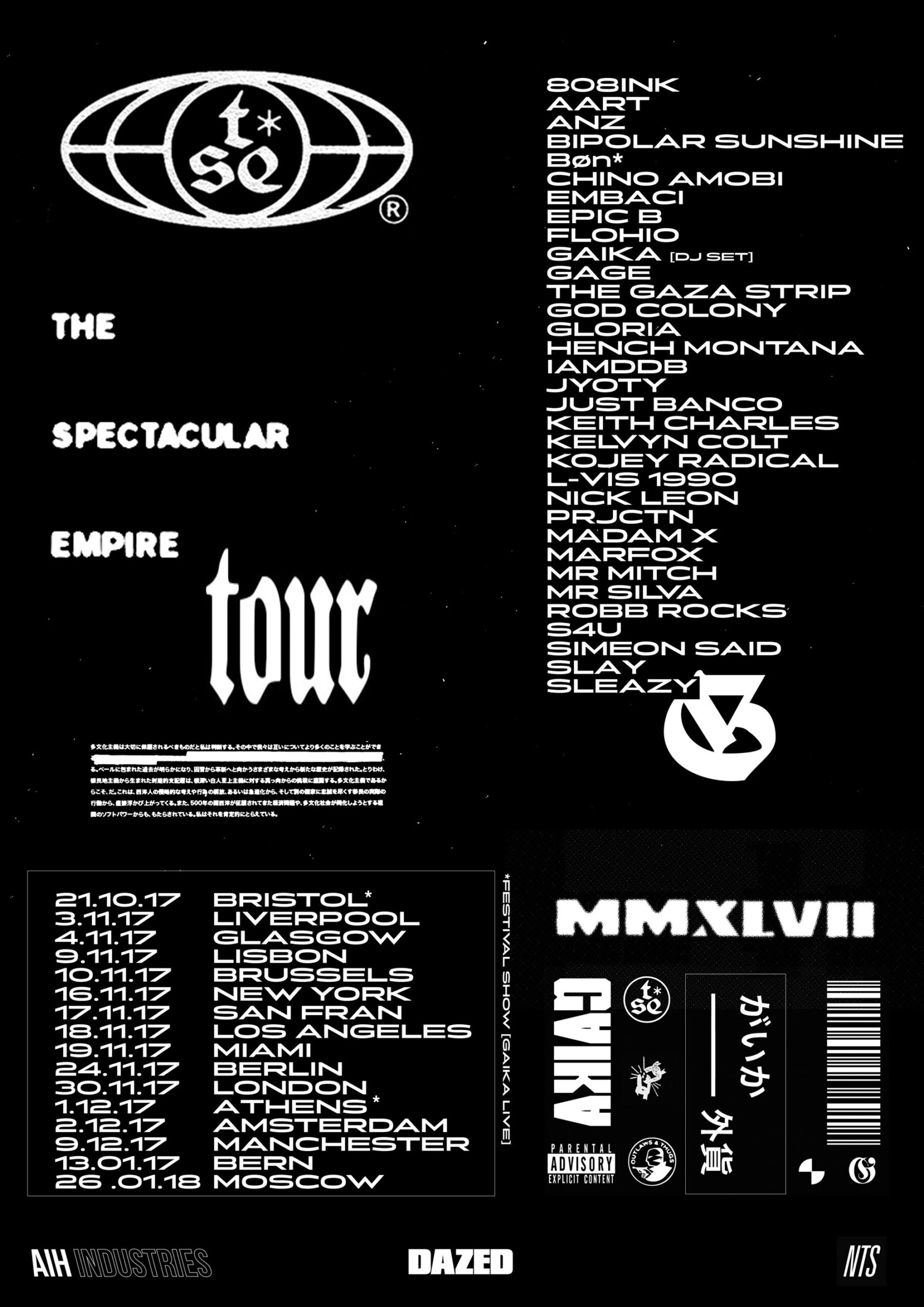 GAIKA – THE SPECTACULAR EMPIRE presents 808ink, Flohio