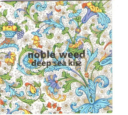 Noble Weed